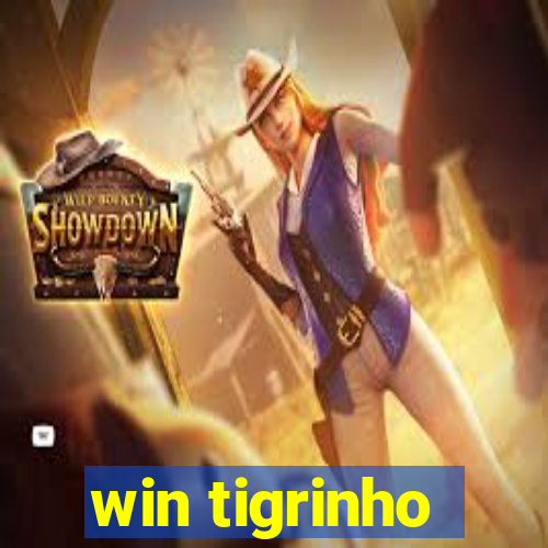 win tigrinho